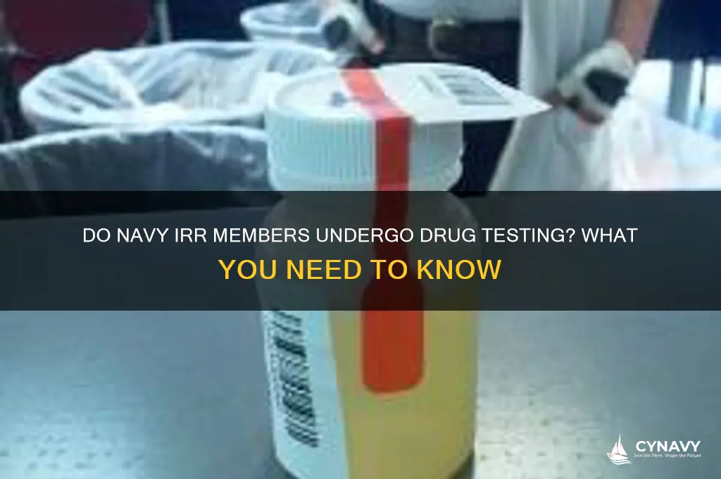 do navy irr get drug tested