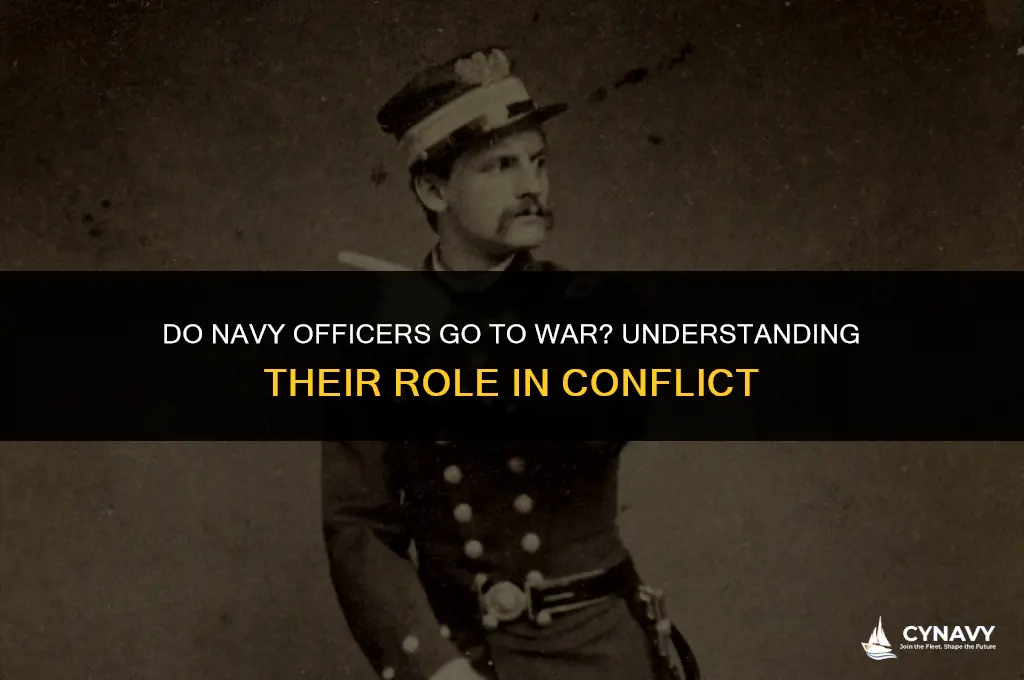 do navy officers go to war