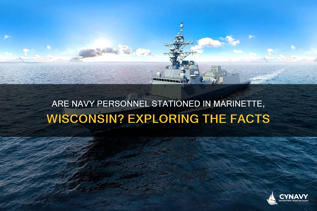do navy people get stationed in marinette wi