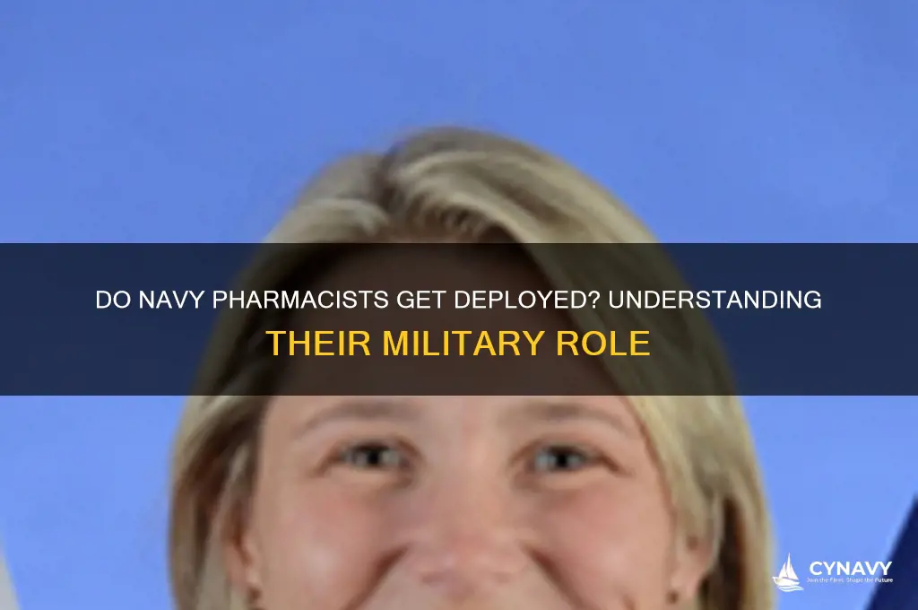 do navy pharmacists get deployed