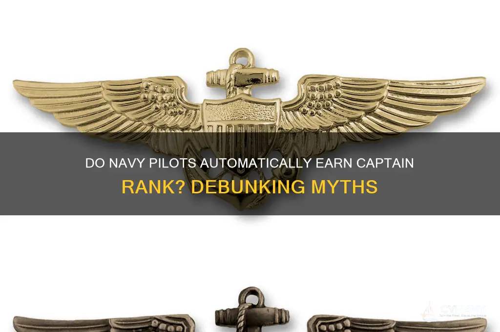 do navy pilots automatically get the rank of captain