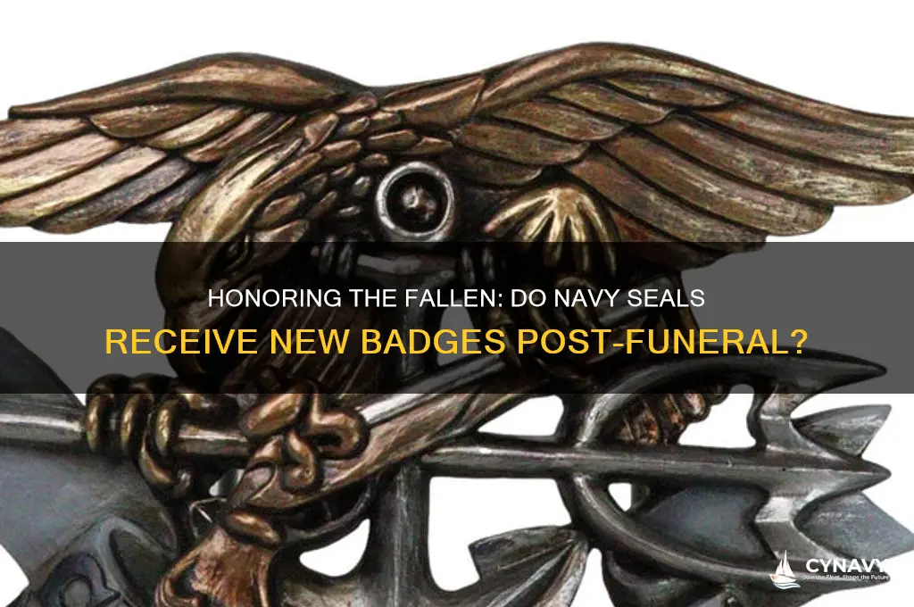 do navy seals get a new badge after funeral