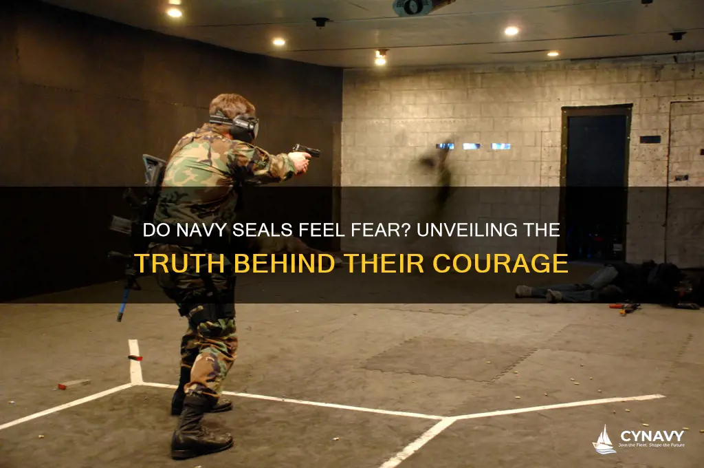 do navy seals get scared