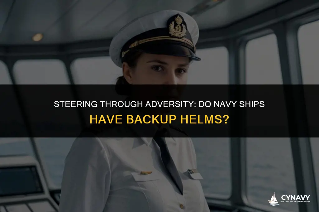 do navy ships have backup helms