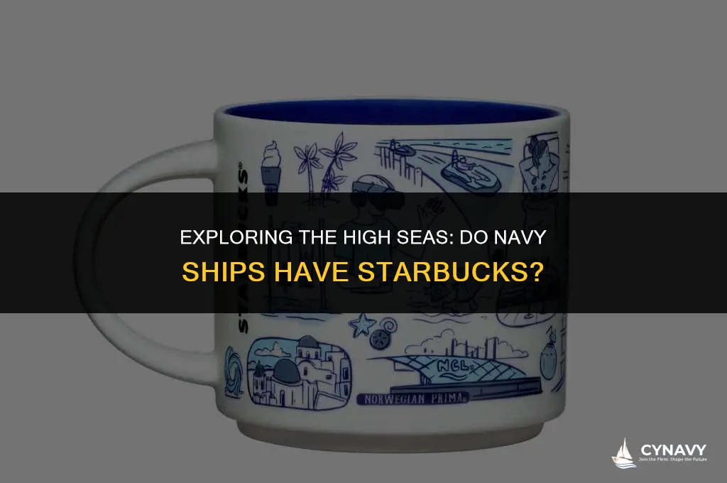do navy ships have starbucks