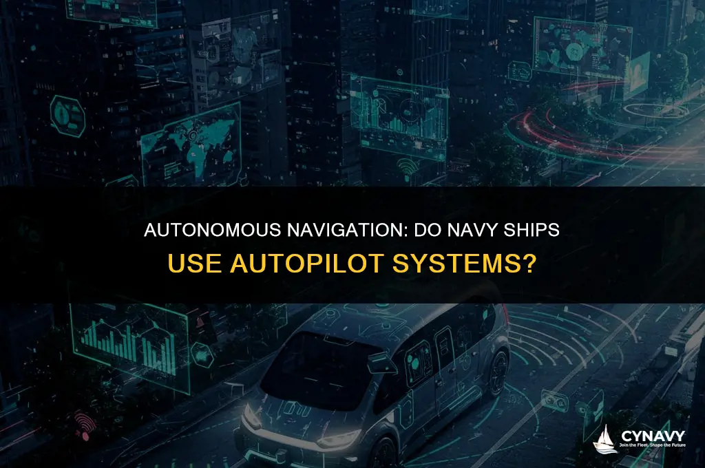 do navy ships use autopilot