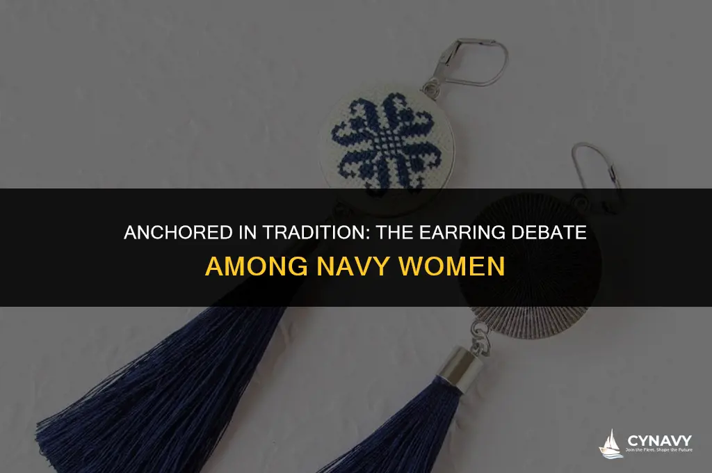 do navy women have to wear earrings
