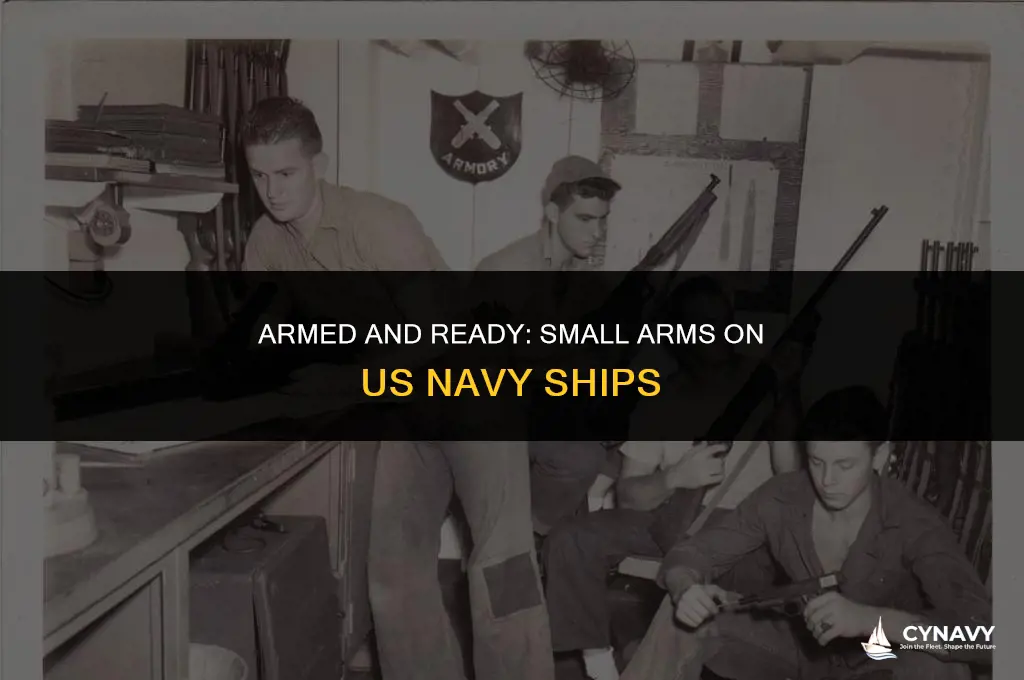 do us navy ships carry small arms