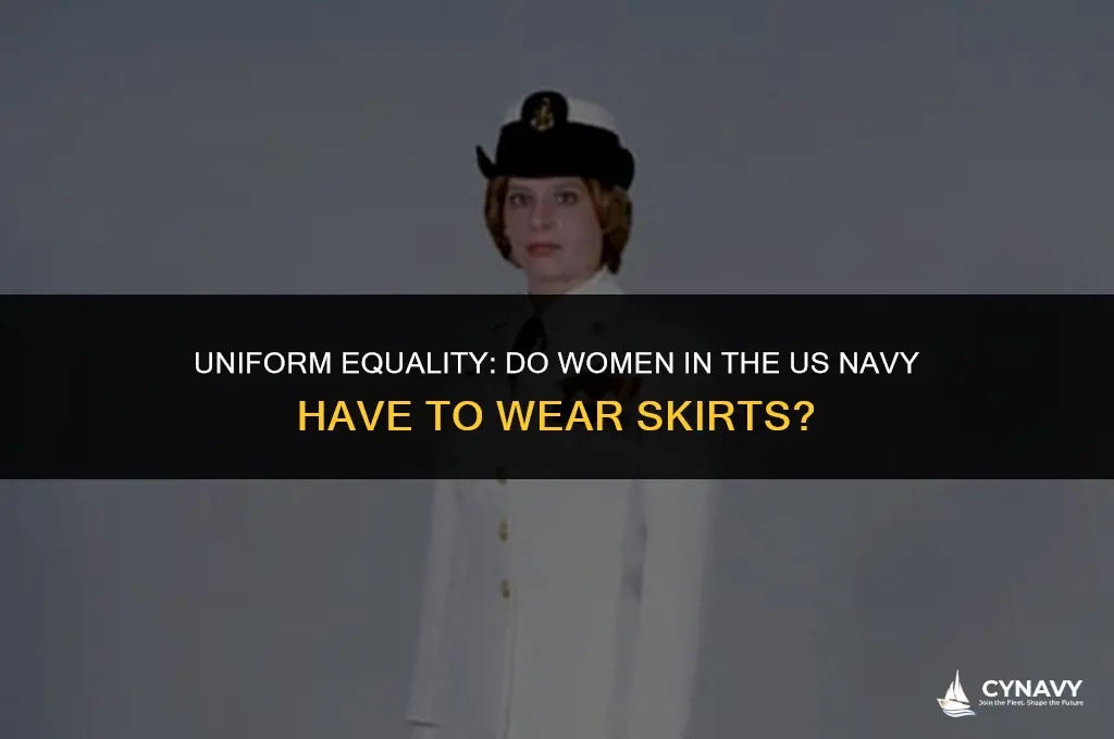 do women in the us navy have to wear skirts