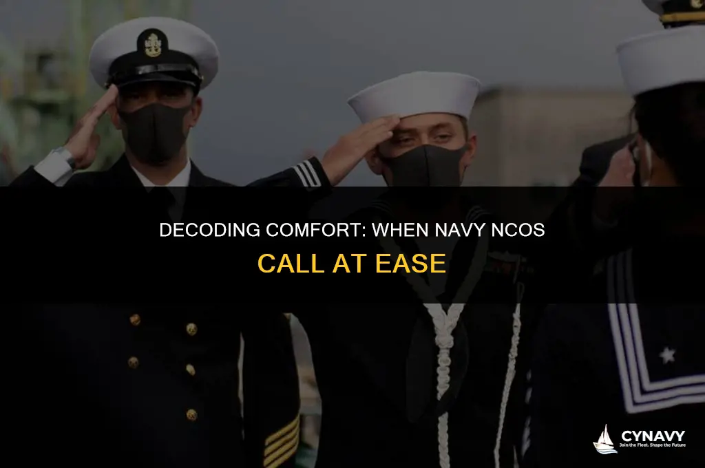 do you call at ease when a navy nco