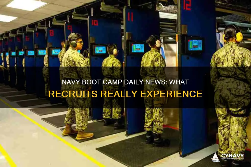do you get daily news in navy boot camp