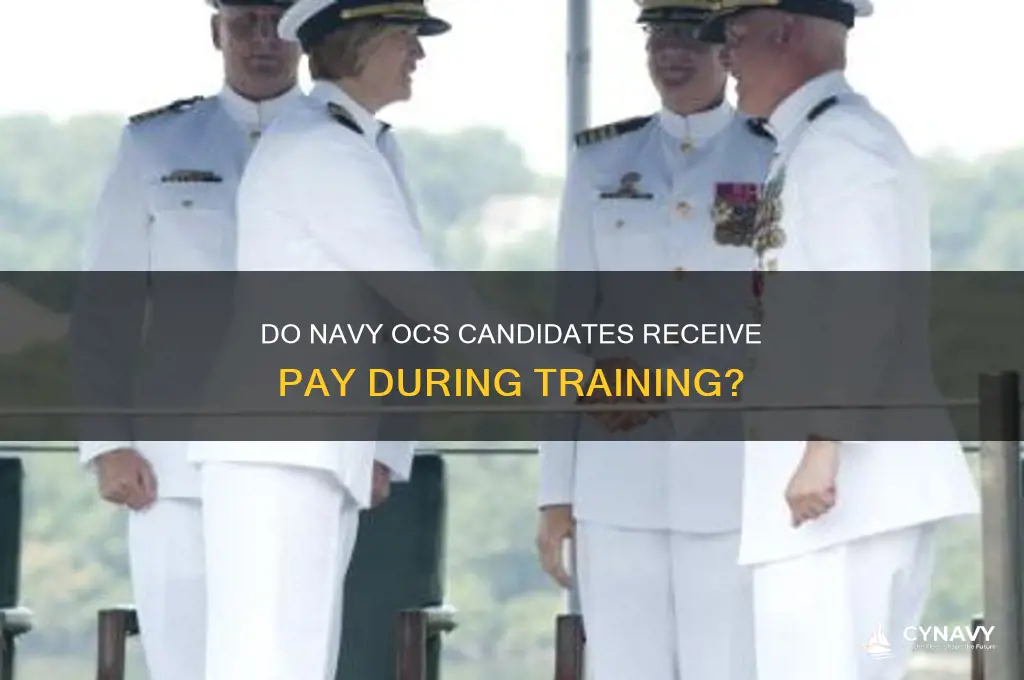 do you get paid at navy ocs