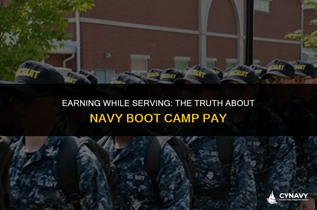 do you get paid for going to navy boot camp