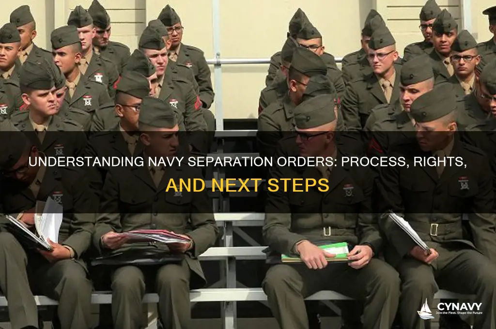do you get separaruon orders navy