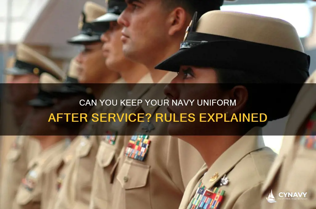 do you get to keep your navy uniform