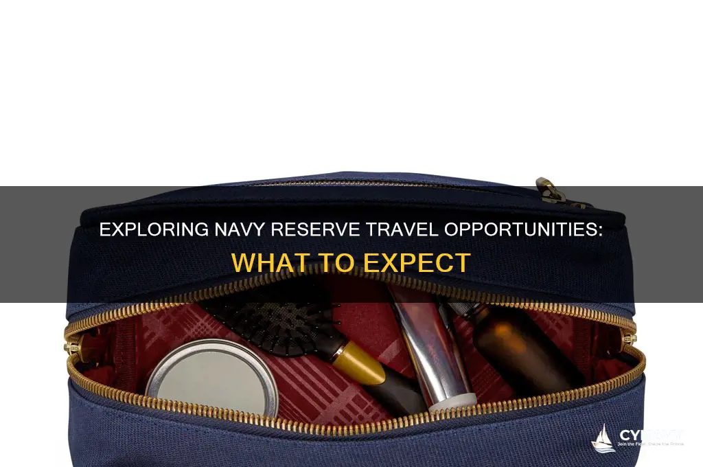 do you get to travel in the navy reserve