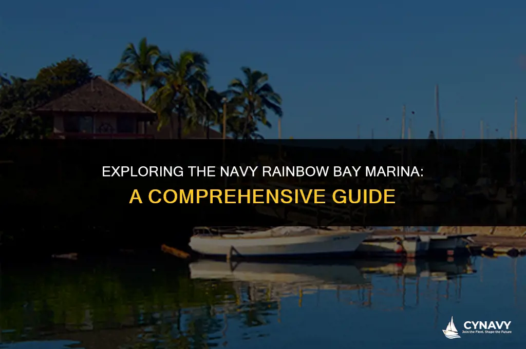 do you have to be navy rainbow bay marina