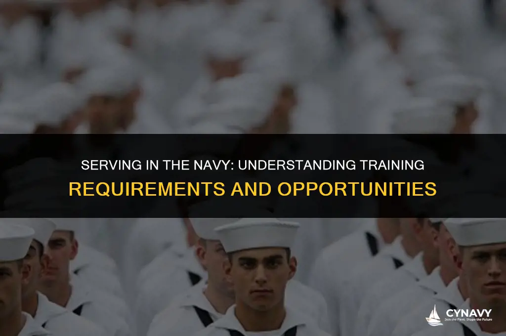 do you have to train when your in the navy