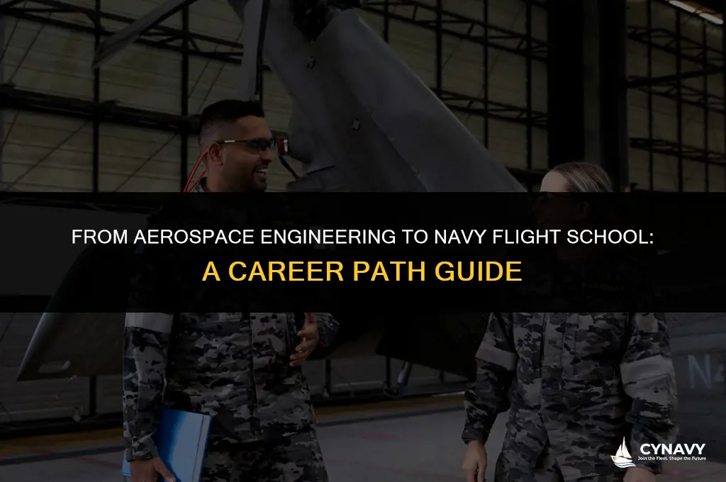 do you need a aerospace enginnering to navy flight school