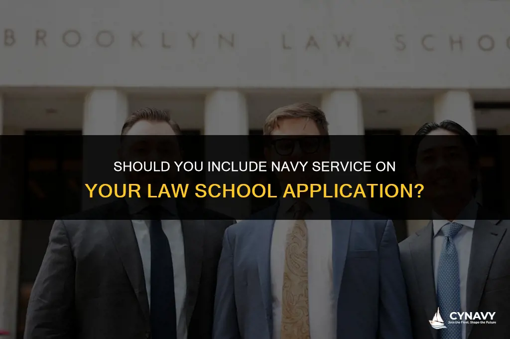 do you put navy a school on law school application