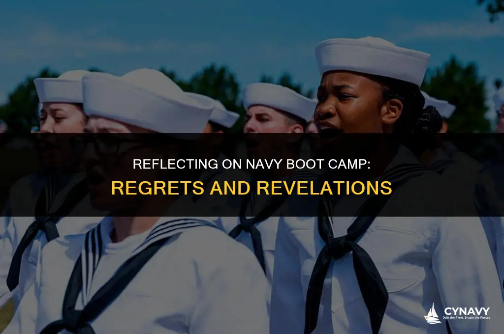 do you regret going to navy bootcamp