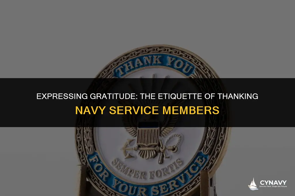 do you say thank you for your service to navy