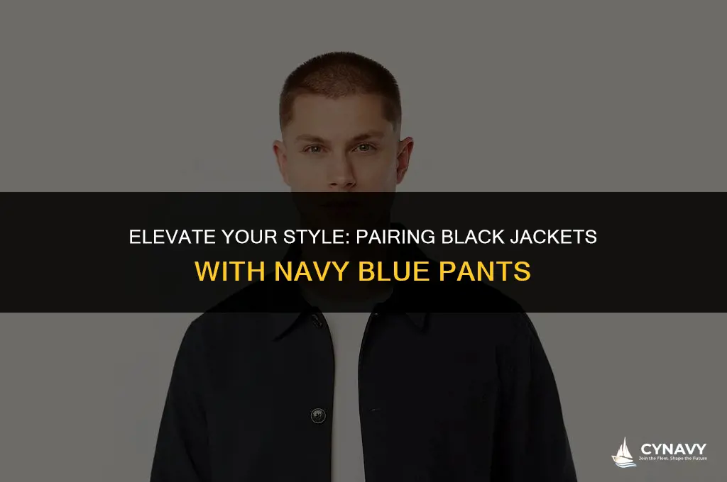 does a black jacket go with navy blue pants