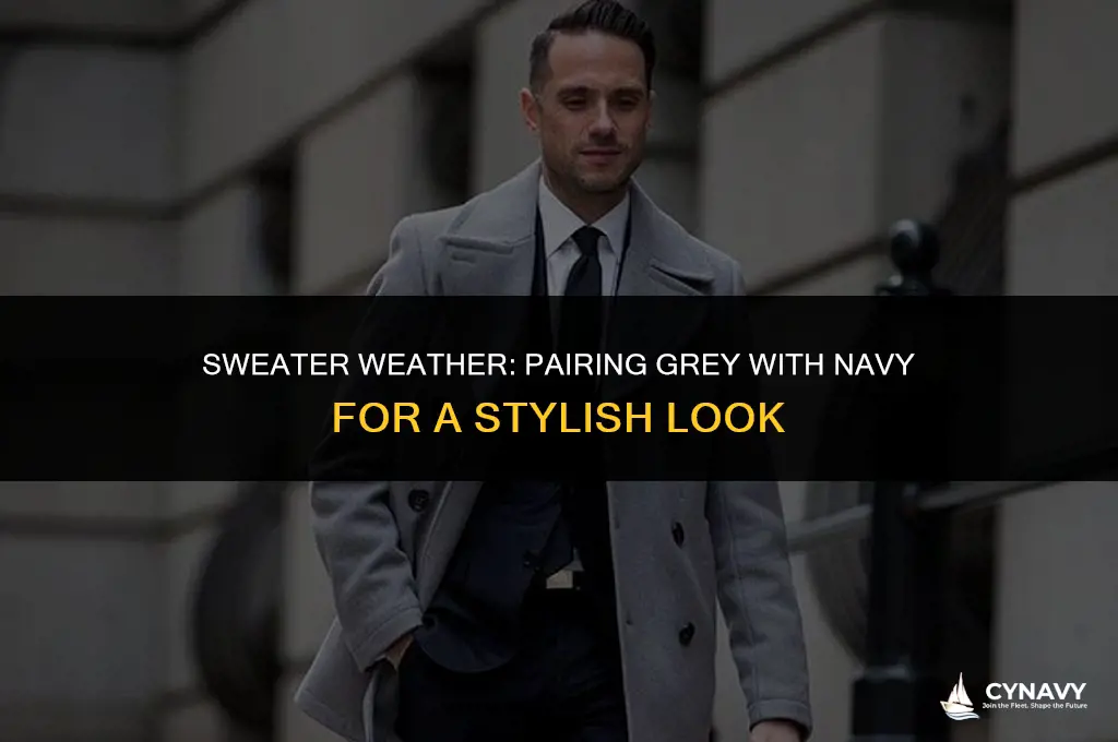 does a grey sweater go with navy blue pants