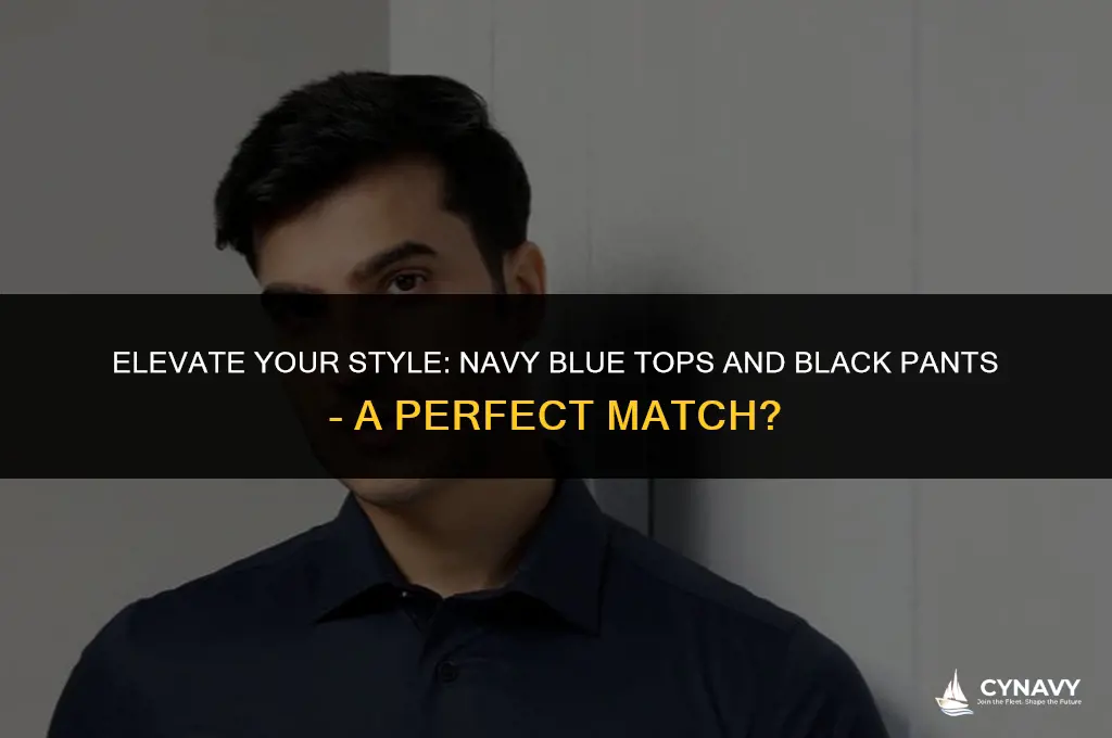 does a navy blue top go with black pants