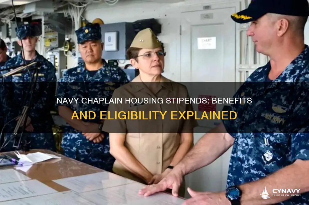 does a navy chaplain get housing stipends