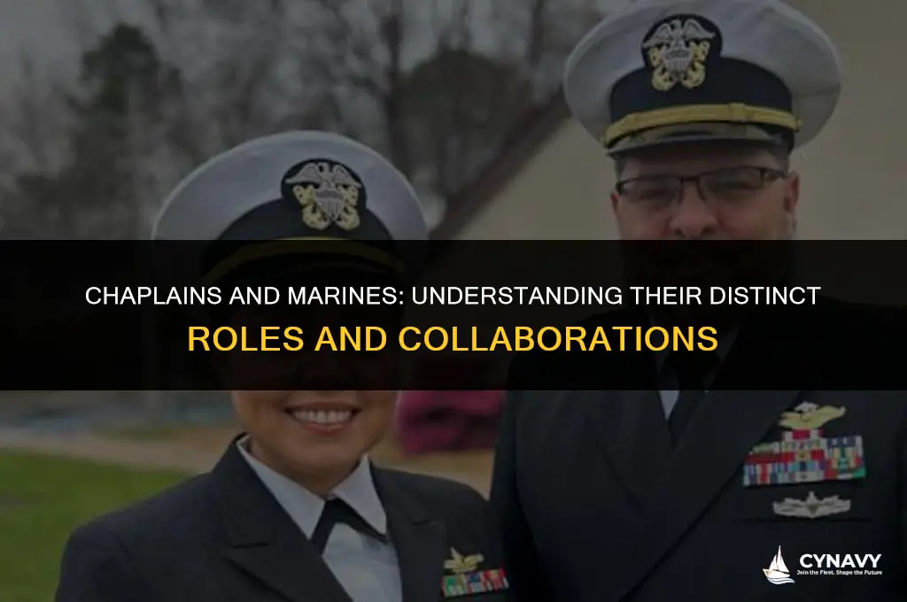 does a navy chaplain go out with the marines