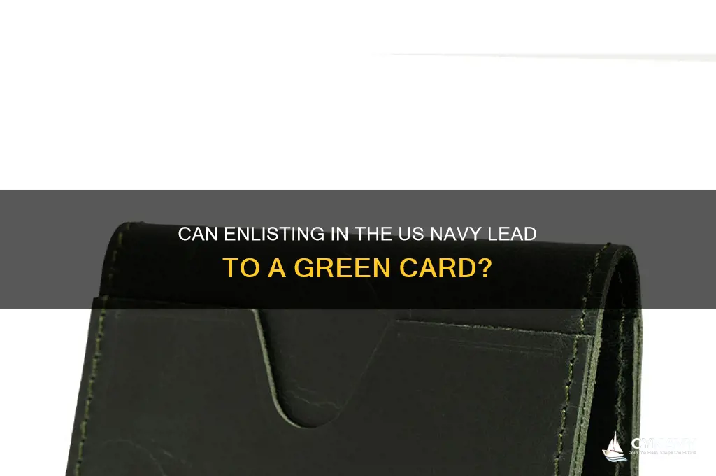 does enlisting in us navy get green card