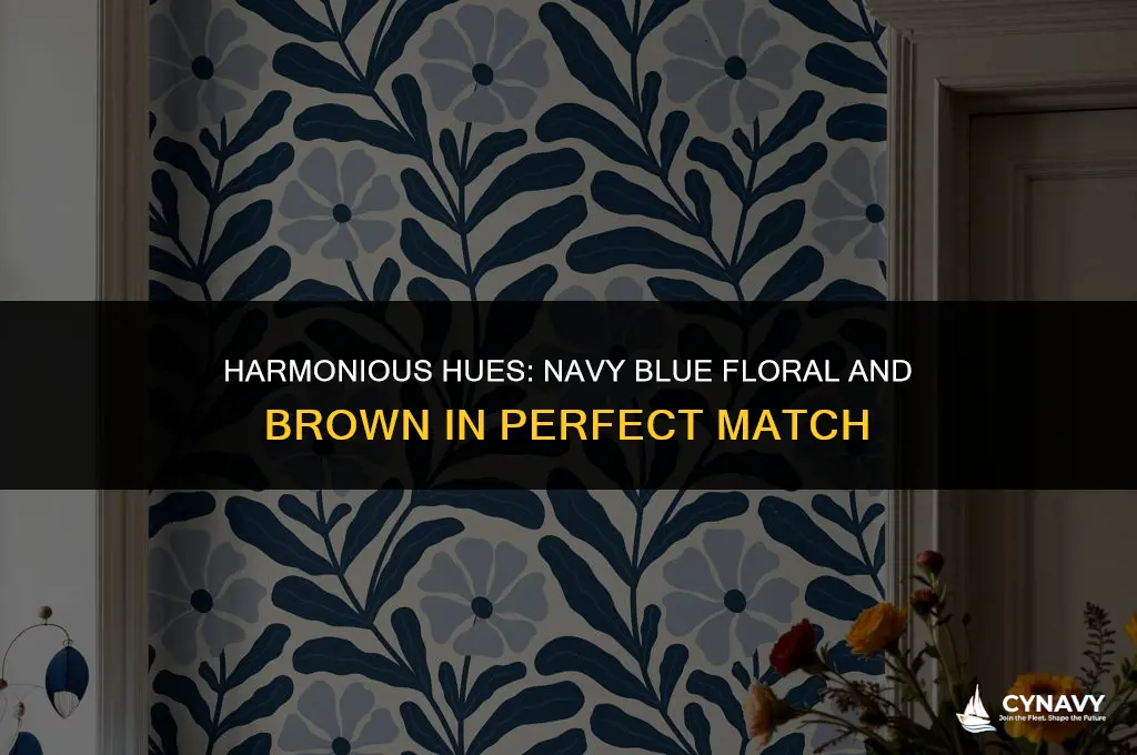 does navy blue floral and brown match