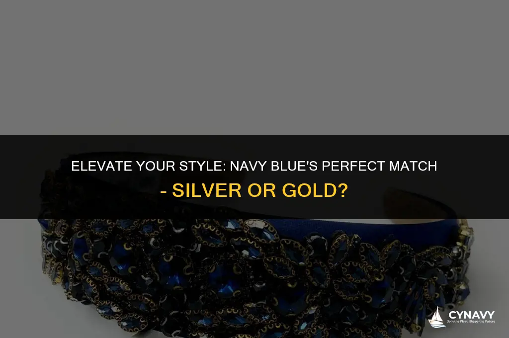 does navy blue go with silver or gold