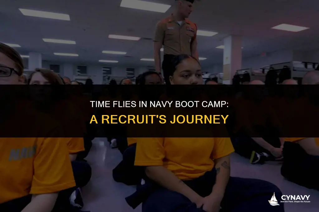 does navy boot camp go by fast