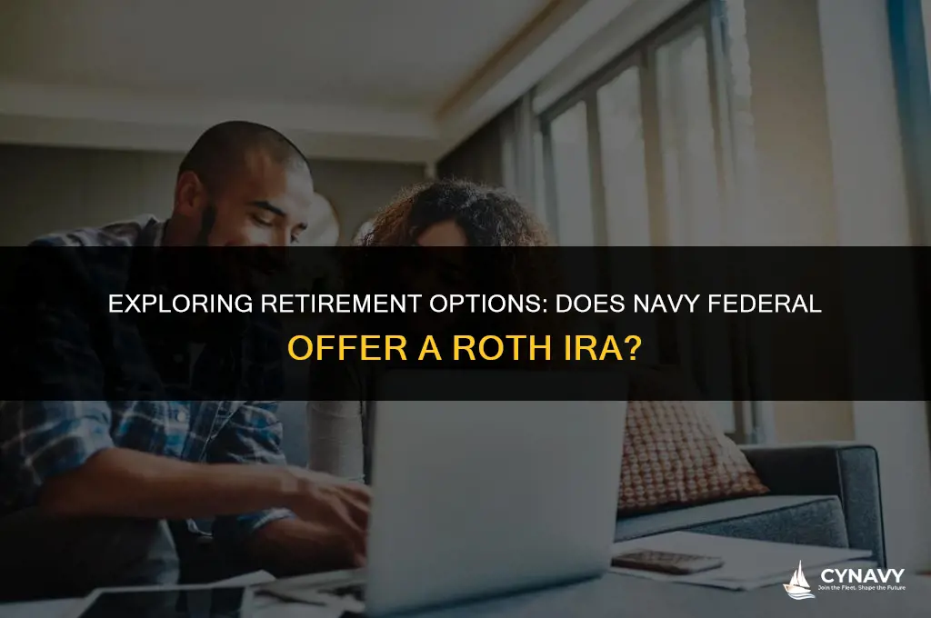 does navy federal have a roth ira