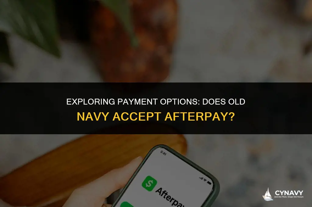 does old navy accept afterpay