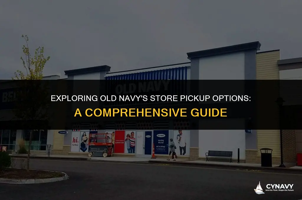 does old navy do store pick up