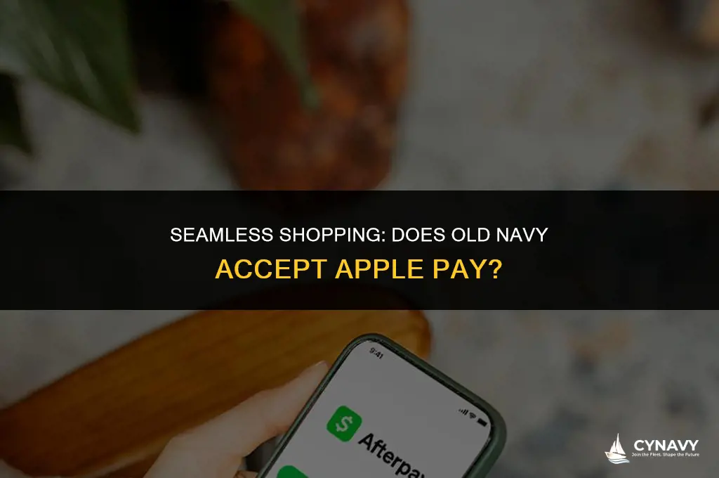 does old navy have apple pay