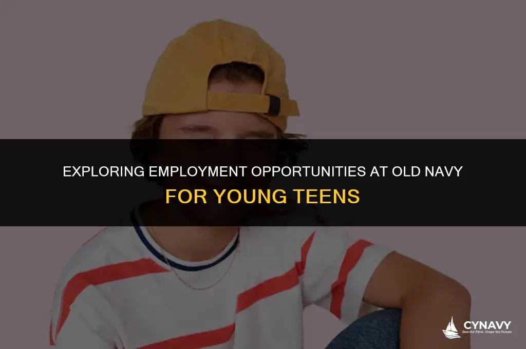 does old navy hire at 15