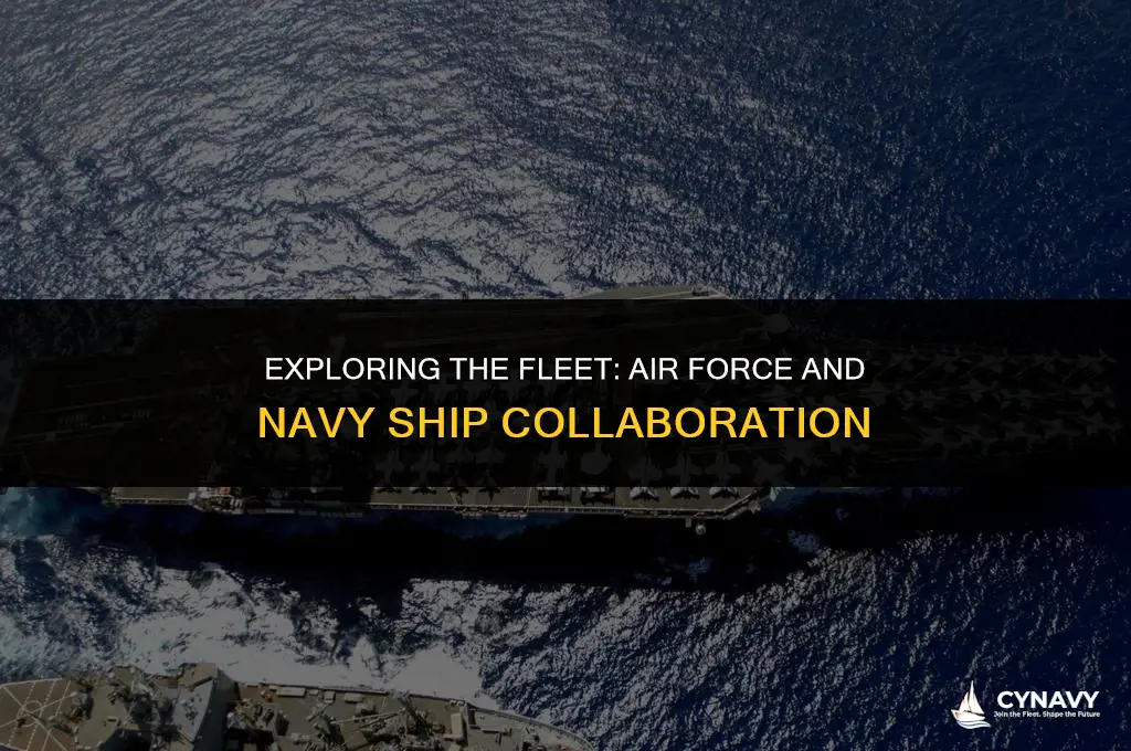 does the air force have navy ships