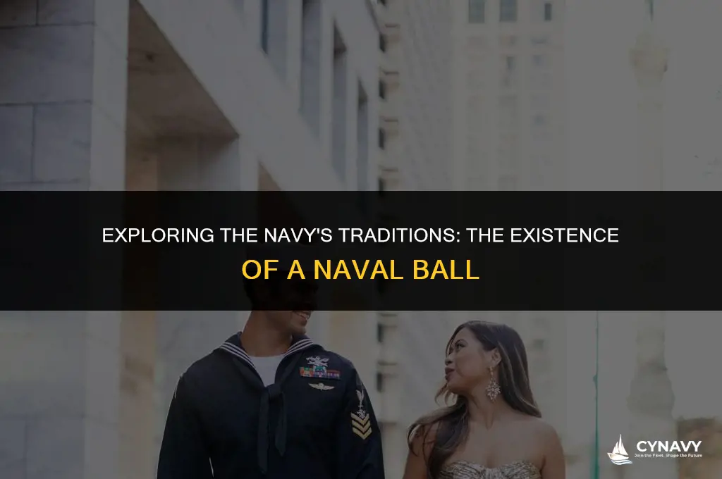 does the navy have a ball