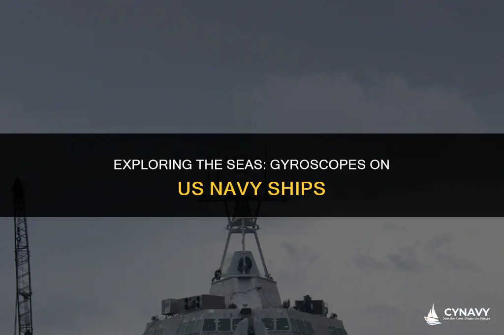 does us navy ships have gyroscopes