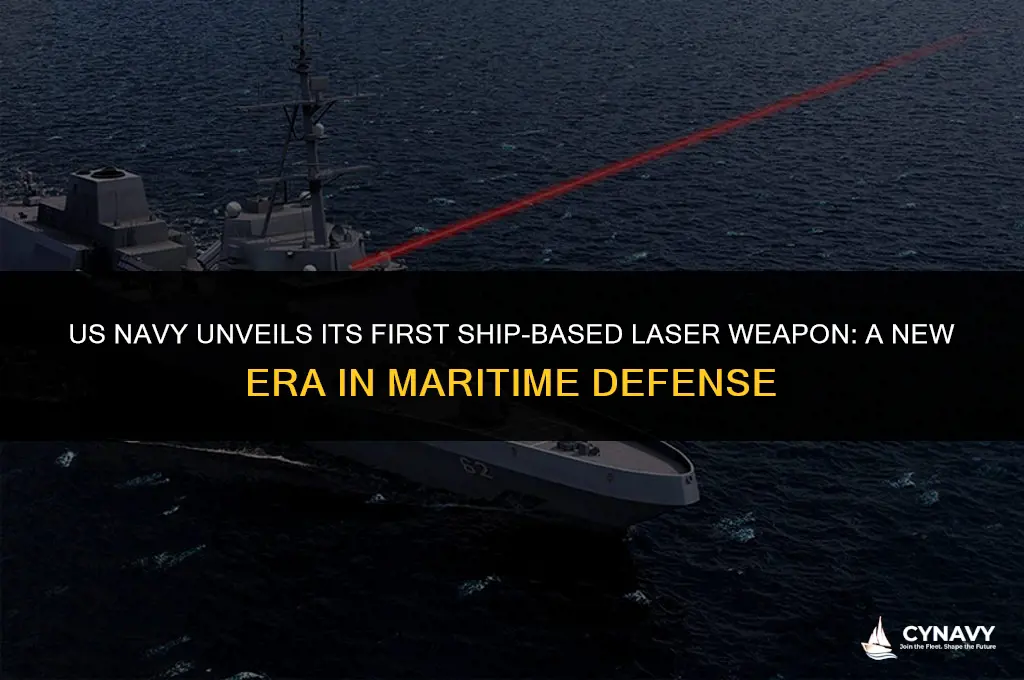 has the us navy deployed its first ship-based laser weapon