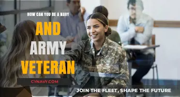 Serving in Both: A Guide to Becoming a Navy and Army Veteran