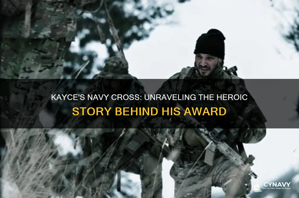 how did kayce get his navy cross