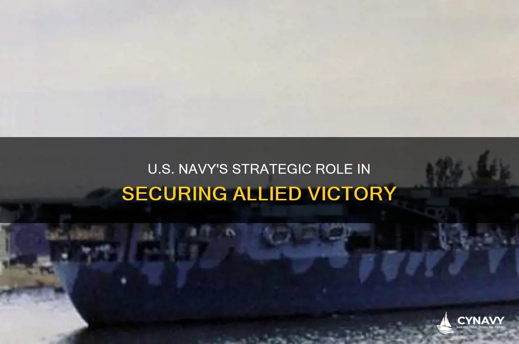 how did the united states navy help win the war