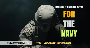 Steps to Obtain a Medical Waiver for Navy Enlistment