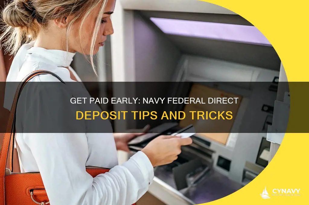 how do i get my direct deposit early navy federal