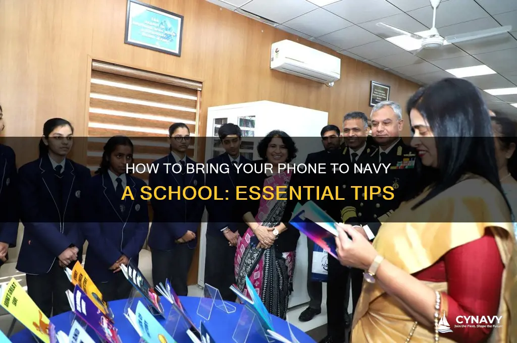 how do i get my phone in navy a school